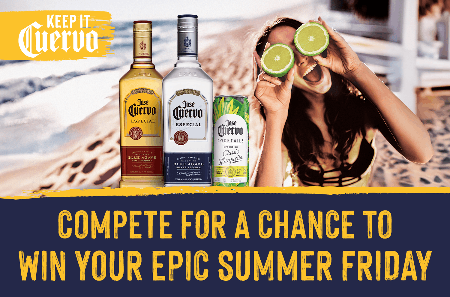Proximo / Jose Cuervo® Tequila Sweepstakes